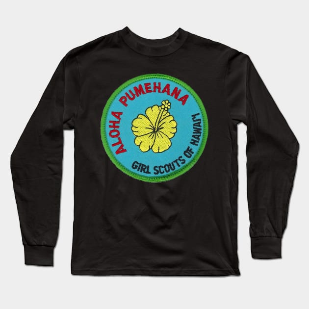 Aloha Pumehana Girl Scouts Patch Long Sleeve T-Shirt by HaleiwaNorthShoreSign